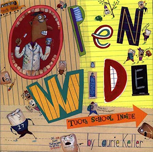 Beispielbild fr Open Wide: Tooth School Inside zum Verkauf von Wonder Book