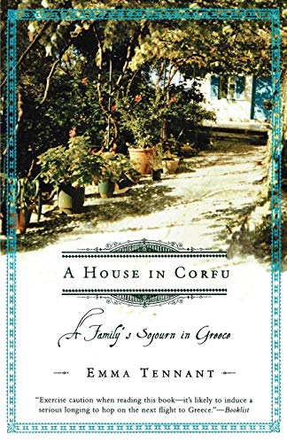 Imagen de archivo de A House in Corfu: A Family's Sojourn in Greece a la venta por More Than Words