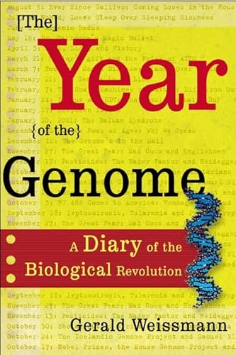 9780805072921: The Year of the Genome: A Diary of the Biological Revolution