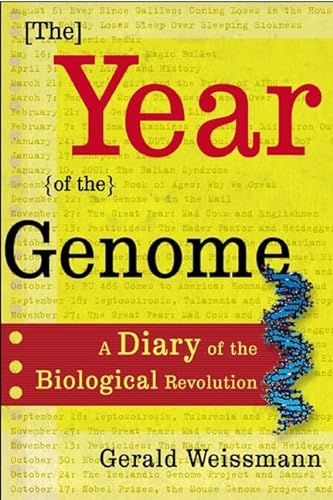 Stock image for The Year of the Genome: A Diary of the Biological Revolution for sale by WorldofBooks
