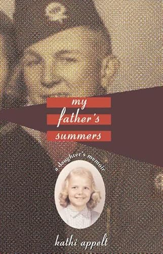 Beispielbild fr My Father's Summers: A Daughter's Memoir zum Verkauf von Wonder Book