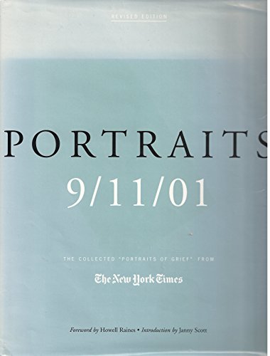 

Portraits: 9/11/01: The Collected "Portraits of Grief" from The New York Times