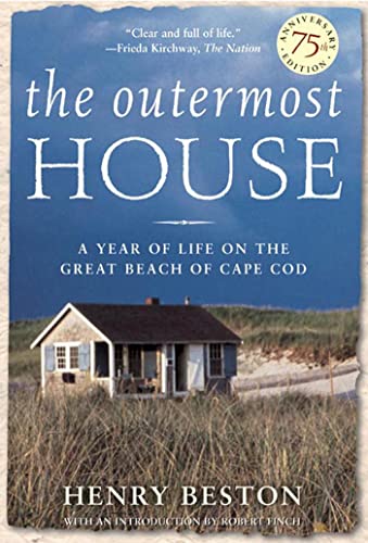 Beispielbild fr The Outermost House: A Year of Life On The Great Beach of Cape Cod zum Verkauf von SecondSale