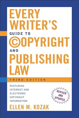 Beispielbild fr Every Writer's Guide to Copyright and Publishing Laws zum Verkauf von Better World Books