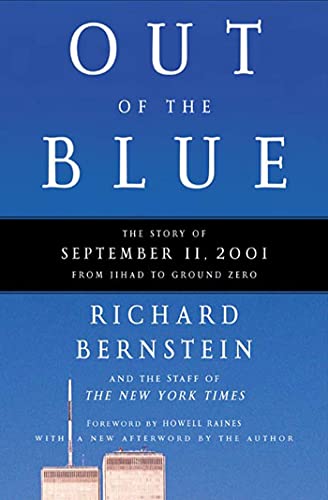 Beispielbild fr Out of the Blue: A Narrative of September 11, 2001 zum Verkauf von Wonder Book