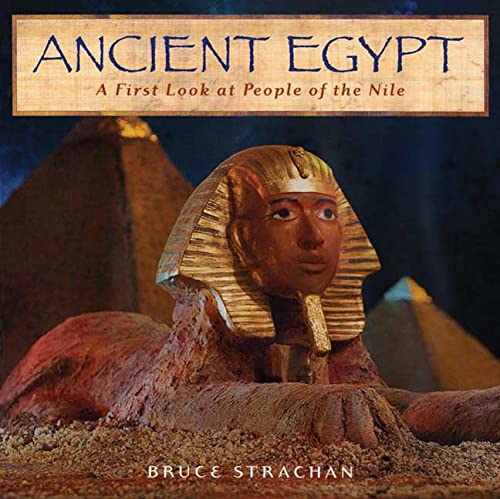 Stock image for Ancient Egypt : A First Look at People of the Nile for sale by Better World Books: West