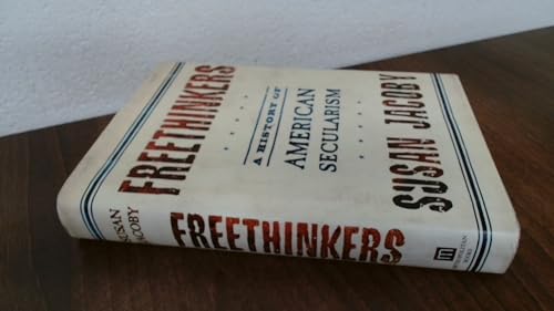 Beispielbild fr Freethinkers : A History of American Secularism zum Verkauf von Better World Books