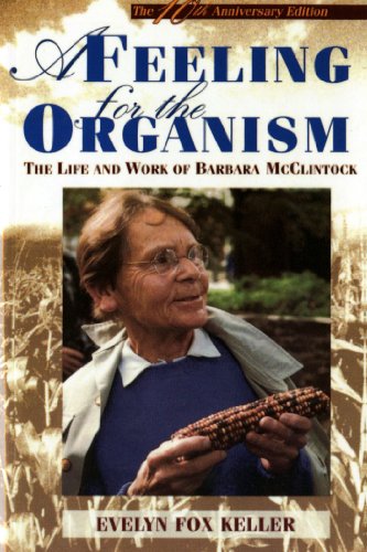 9780805074581: A Feeling for the Organism, 10th Aniversary Edition: The Life and Work of Barbara McClintock