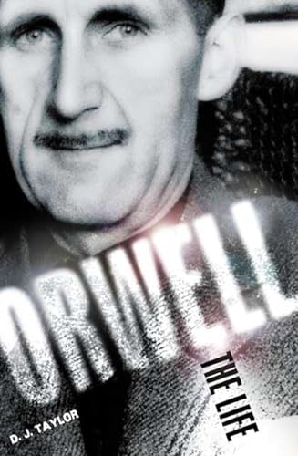 9780805074734: Orwell: The Life