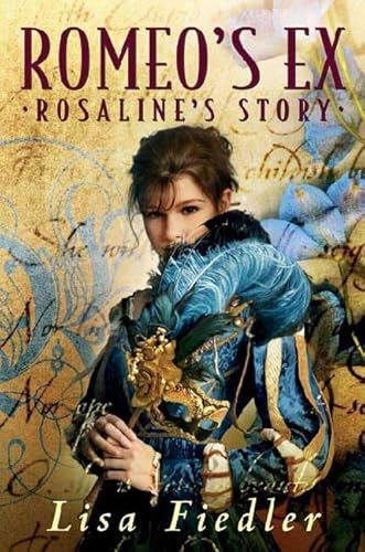 Beispielbild fr Romeo's Ex : Rosalind's Story zum Verkauf von Better World Books