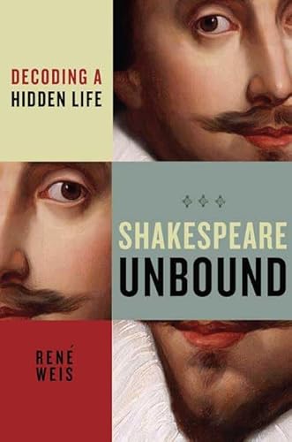 Stock image for Shakespeare Unbound : Decoding a Hidden Life for sale by Better World Books