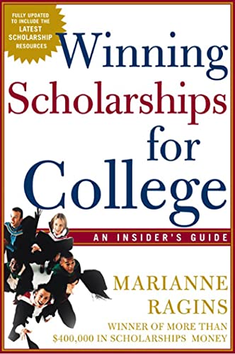 Imagen de archivo de Winning Scholarships for College: An Insider's Guide a la venta por ThriftBooks-Dallas