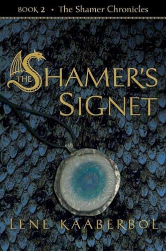 9780805075427: The Shamer's Signet (Shamer Chronicles)