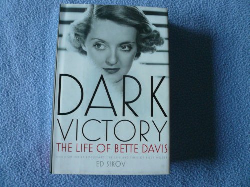 9780805075489: Dark Victory: The Life of Bette Davis