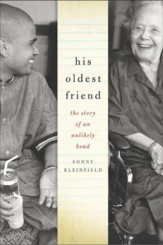 Beispielbild fr His Oldest Friend: The Story of an Unlikely Bond zum Verkauf von Open Books