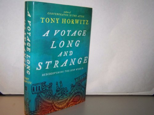 Imagen de archivo de A Voyage Long and Strange: Rediscovering the New World a la venta por SecondSale