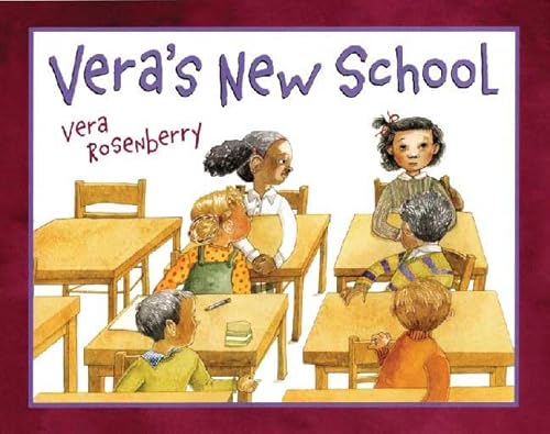 Beispielbild fr Vera's New School zum Verkauf von Better World Books