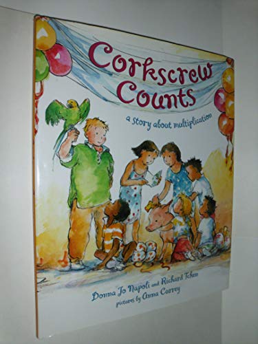 Stock image for Corkscrew Counts: A Story About Multiplication for sale by Wonder Book