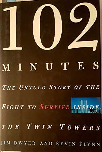 Beispielbild fr 102 Minutes: The Untold Story of the Fight to Survive Inside the Twin Towers zum Verkauf von More Than Words