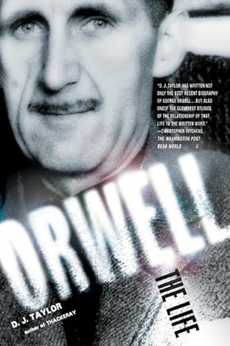 9780805076936: Orwell: The Life