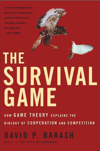 Imagen de archivo de The Survival Game : How Game Theory Explains the Biology of Cooperation and Competition a la venta por Better World Books