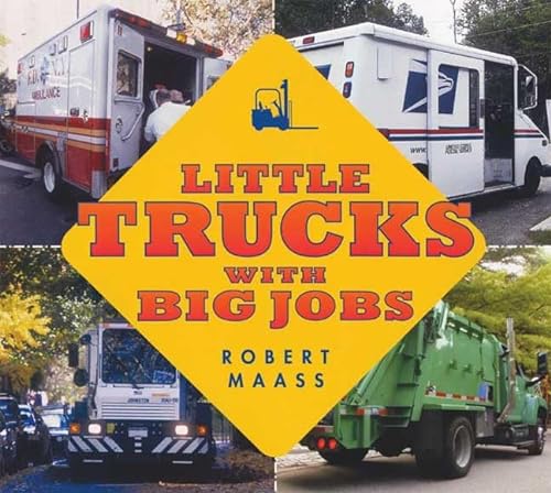 Stock image for Little Trucks with Big Jobs for sale by Better World Books: West