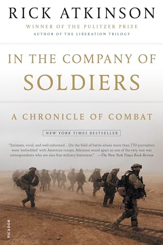Beispielbild fr In the Company of Soldiers: A Chronicle of Combat zum Verkauf von Wonder Book