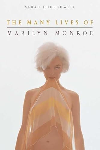 9780805078183: The Many Lives Of Marilyn Monroe