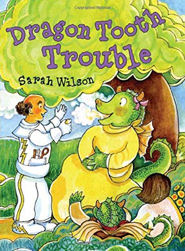 Dragon Tooth Trouble (9780805078305) by Wilson, Sarah