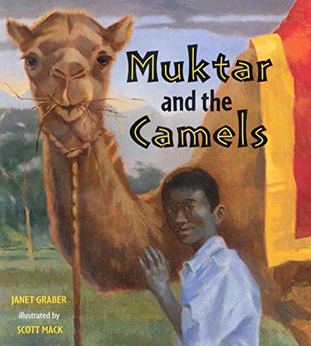 Stock image for Muktar and the Camels for sale by Once Upon A Time Books