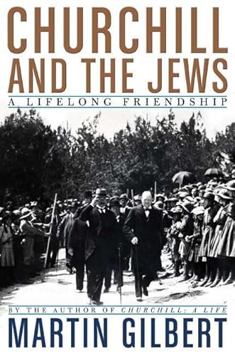 Stock image for Churchill and the Jews: A Lifelong Friendship for sale by SecondSale