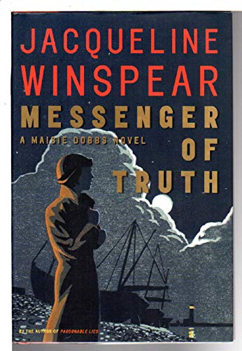 Imagen de archivo de Messenger of Truth: A Maisie Dobbs Novel (Maisie Dobbs Novels) a la venta por SecondSale