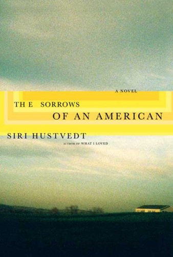 Imagen de archivo de The Sorrows of an American: A Novel a la venta por Once Upon A Time Books