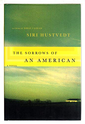 Stock image for The Sorrows of an American: A Novel for sale by SecondSale