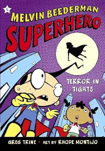 9780805079234: Terror in Tights (Melvin Beederman Superhero)