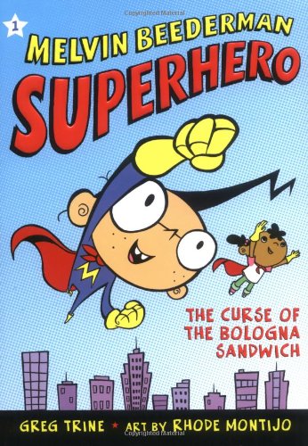 Stock image for Melvin Beederman Superhero The Curse of the Bologna Sandwich for sale by Irish Booksellers
