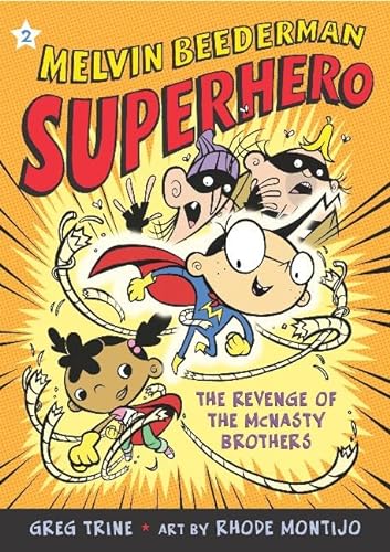 9780805079296: Melvin Beederman, Superhero, in the Revenge of the Mcnasty Brothers: Revenge of the Mcnasty Brothers