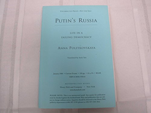 Stock image for Putin's Russia: Life in a Failing Democracy for sale by HPB Inc.