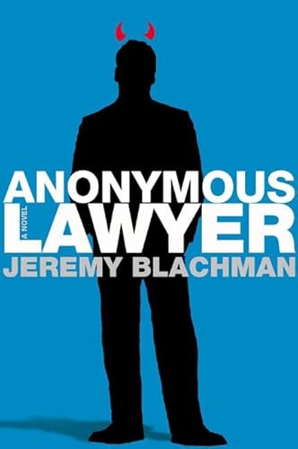 Stock image for Anonymous Lawyer: A Novel for sale by Jenson Books Inc