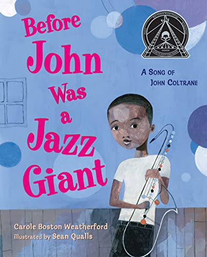Imagen de archivo de Before John Was a Jazz Giant: A Song of John Coltrane a la venta por SecondSale