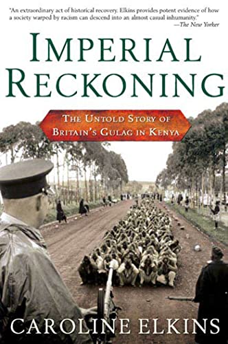 Beispielbild fr Imperial Reckoning: The Untold Story of Britain's Gulag in Kenya zum Verkauf von Books From California