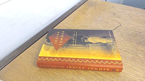 Imagen de archivo de Indian Summer : The Secret History of the End of an Empire a la venta por Better World Books