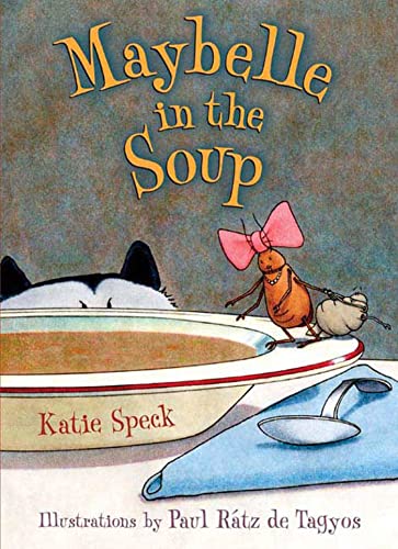 Stock image for Maybelle in the Soup for sale by Jenson Books Inc