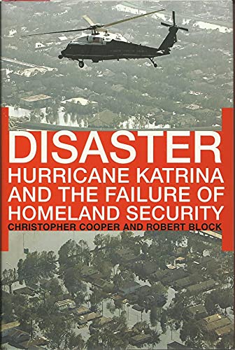 Stock image for Disaster: Hurricane Katrina and the Failure of Homeland Security for sale by More Than Words