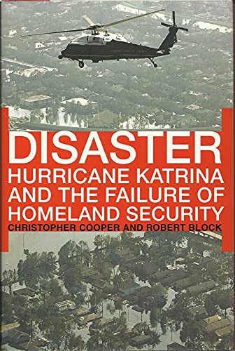 Stock image for Disaster: Hurricane Katrina and the Failure of Homeland Security for sale by ZBK Books