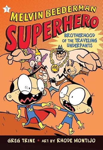 9780805081626: The Brotherhood of the Traveling Underpants (Melvin Beederman, Superhero)