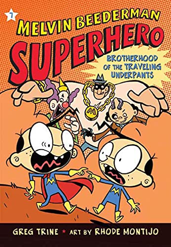 Stock image for The Brotherhood of the Traveling Underpants (Melvin Beederman, Superhero, 7) for sale by Gulf Coast Books