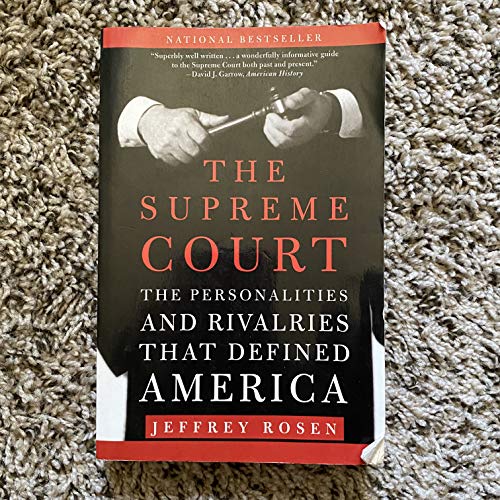 Beispielbild fr The Supreme Court - The Personalities and Rivalries That Defined America zum Verkauf von RON-NAT BOOKS