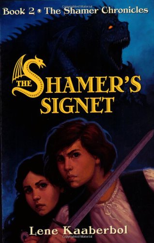 9780805082173: The Shamer's Signet (The Shamer Chronicles)