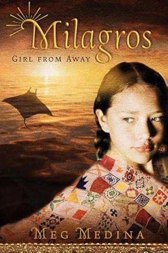 Stock image for Milagros: Girl from Away for sale by Books of the Smoky Mountains